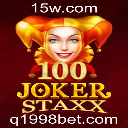 Descubra o Empolgante Mundo de 100JokerStaxx com 1998bet