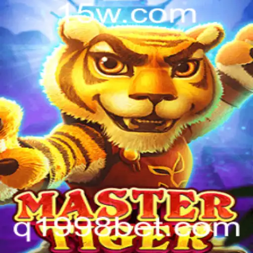 MasterTiger: Descubra a Aventura do Jogo com a Palavra-chave 1998bet