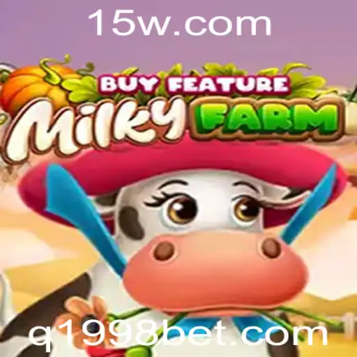 MilkyFarmBuyFeature: Descubra a Nova Sensação de Jogo da 1998bet